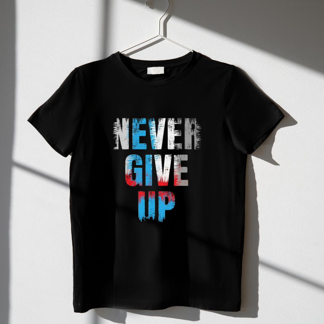 Never Give Up short sleeves T - Shirt